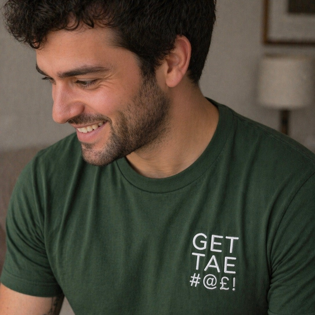 “Get Tae #@£!” Funny Scottish Embroidered T-Shirt