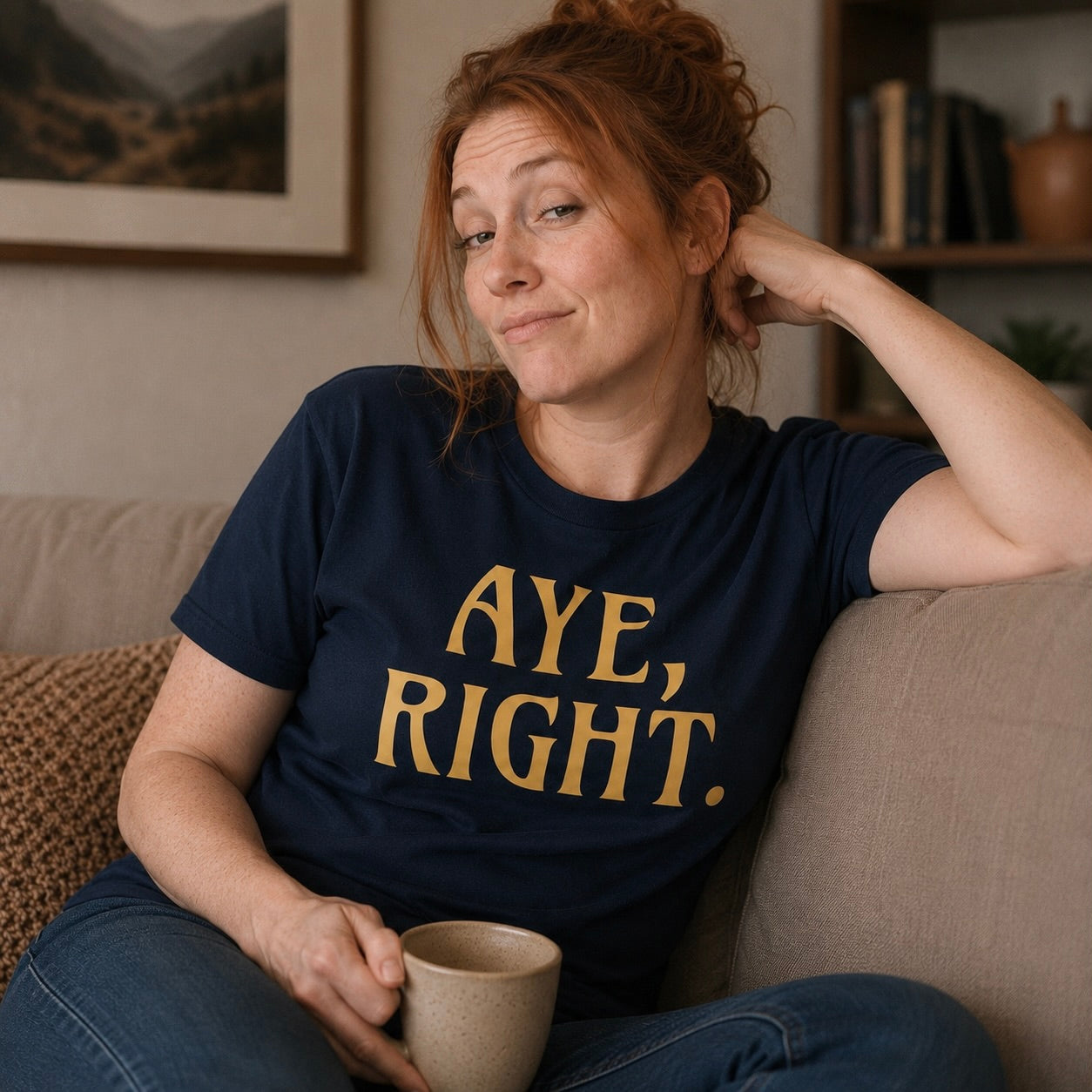 “Aye, Right.” Funny Scottish T-Shirt – Premium Soft Feel