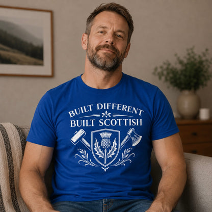 “Built Different, Built Scottish” Funny Scottish T-Shirt – Premium Soft Feel