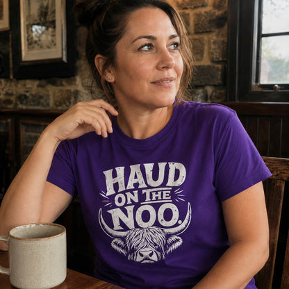 “Haud On The Noo.” Standard Fit T-Shirt