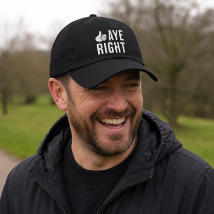 Aye Right Embroidered Cap