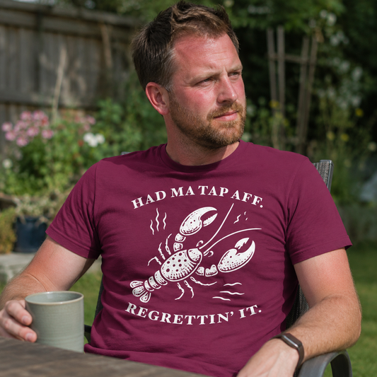 “Had Ma Tap Aff. Regrettin’ It.” Premium Soft T-Shirt