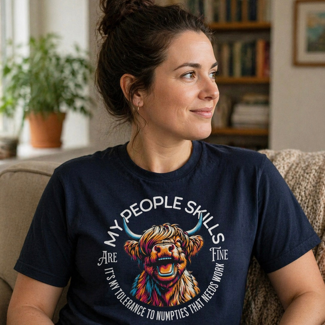 “My People Skills Are Fine” Funny Scottish T-Shirt – Premium Soft Feel