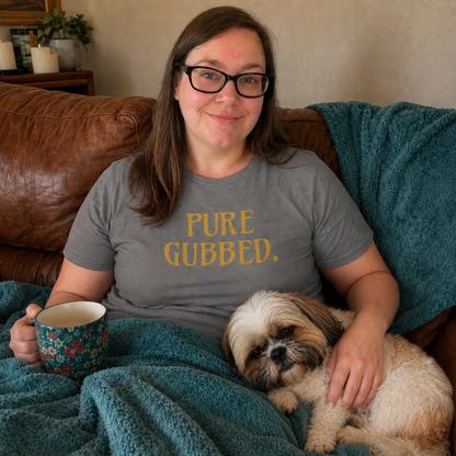 “Pure Gubbed.” Standard Fit T-Shirt