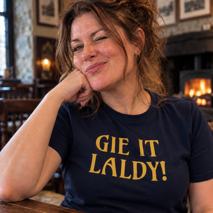 “Gie It Laldy!” Standard Fit T-Shirt