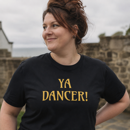 “Ya Dancer!” Standard Fit T-Shirt