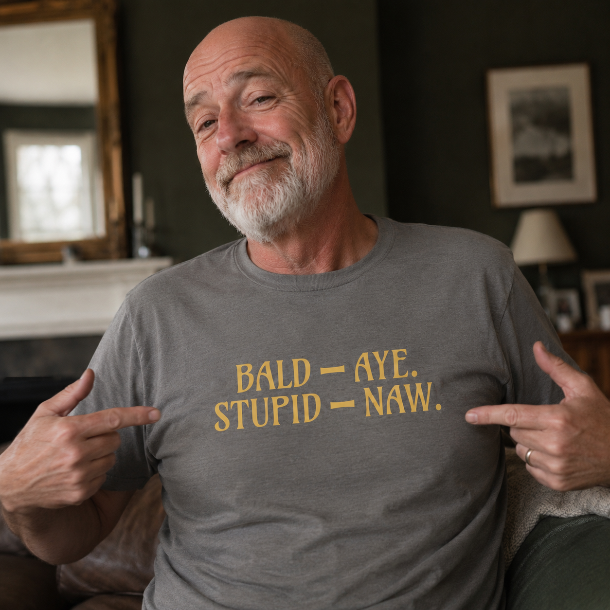 “Bald - Aye. Stupid - Naw.” Standard Fit T-Shirt