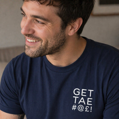 “Get Tae #@£!” Funny Scottish Embroidered T-Shirt