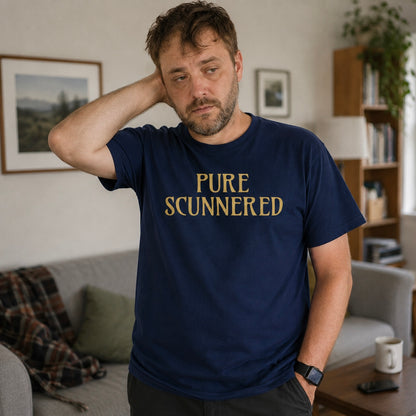 “Pure Scunnered“ Standard Fit T-Shirt