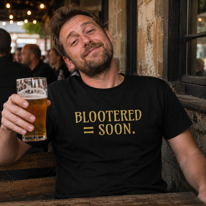 “Blootered = Soon” Standard Fit T-Shirt