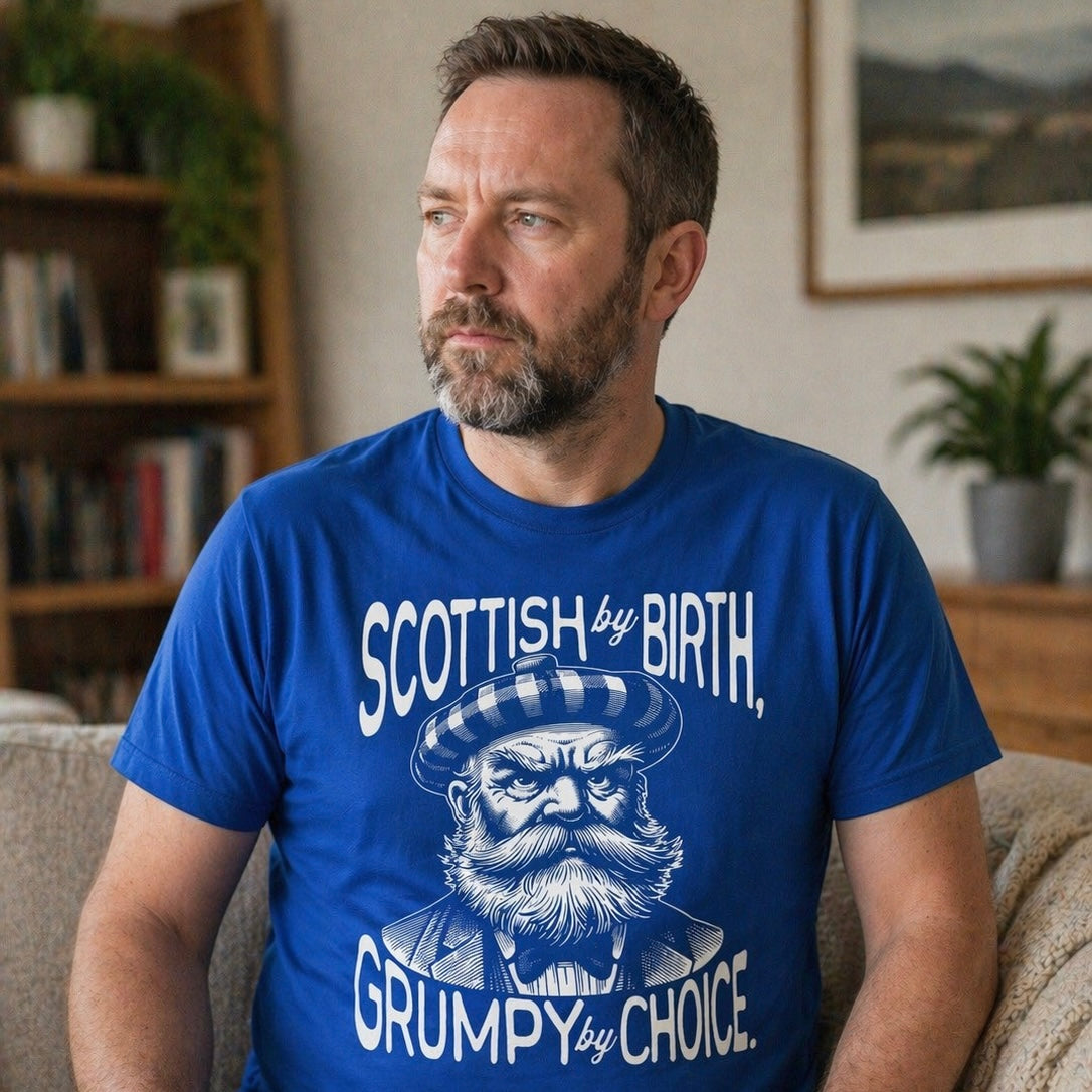 “Grumpy By Choice” Funny Scottish T-Shirt – Standard Fit