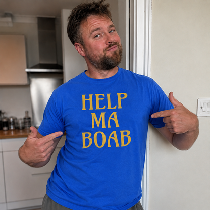 “Help Ma Boab” Standard Fit T-Shirt