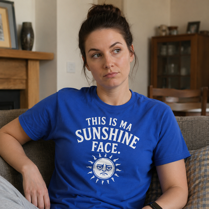 “This Is Ma Sunshine Face” Standard Fit T-Shirt