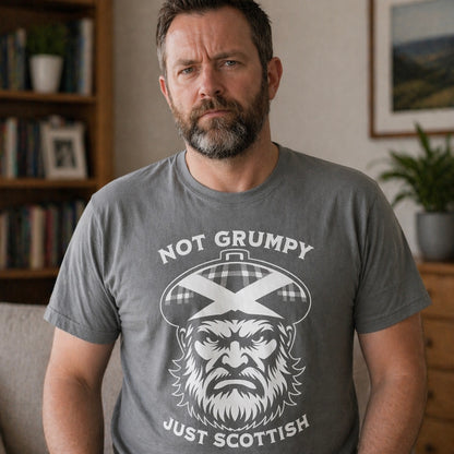 Not Grumpy Just Scottish Standard T-Shirt