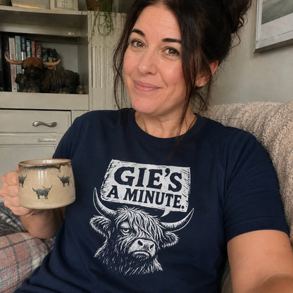 “Gie’s A Minute.” Standard Fit T-Shirt