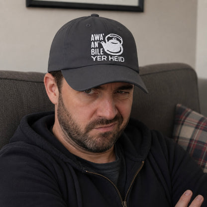 Awa An Bile Yer Heid Embroidered Cap