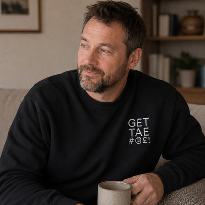 Get Tae #@£! Embroidered Sweatshirt