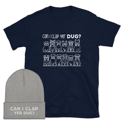 Can I Clap Yer Dug? T-Shirt and Beanie Bundle!