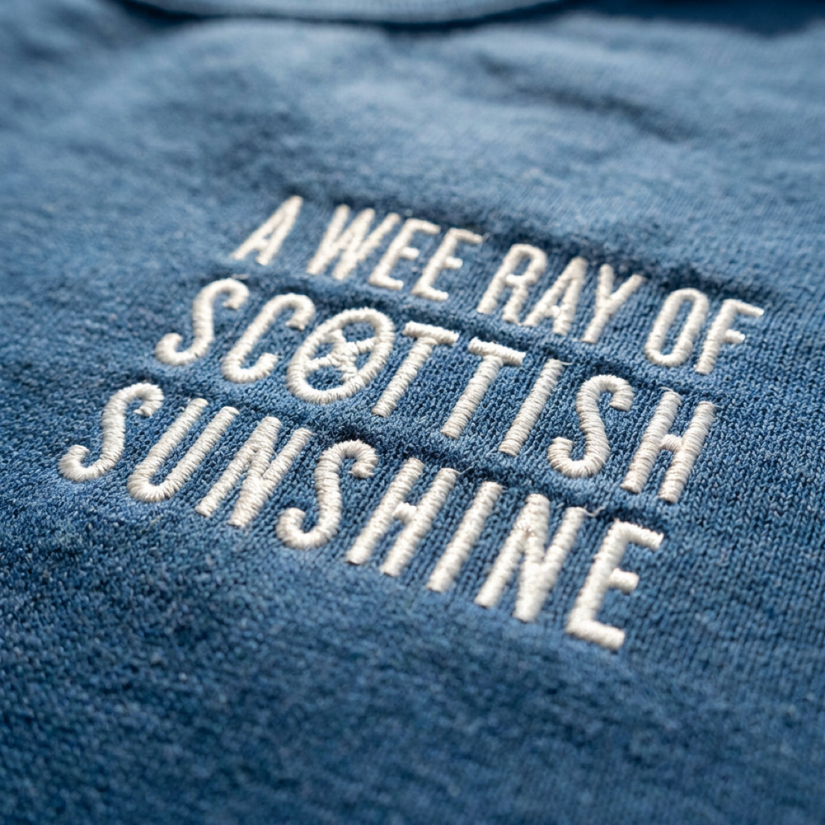 “A Wee Ray Of Scottish Sunshine” Embroidered Sweatshirt