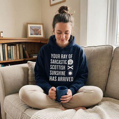 “Sarcastic Scottish Sunshine” Funny Scottish Hoodie